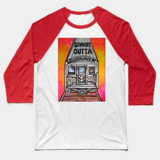 Straight Outta Woodhaven J Train Baseball T-Shirt